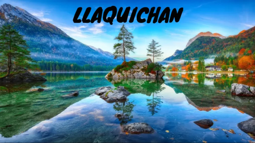 llaquichan